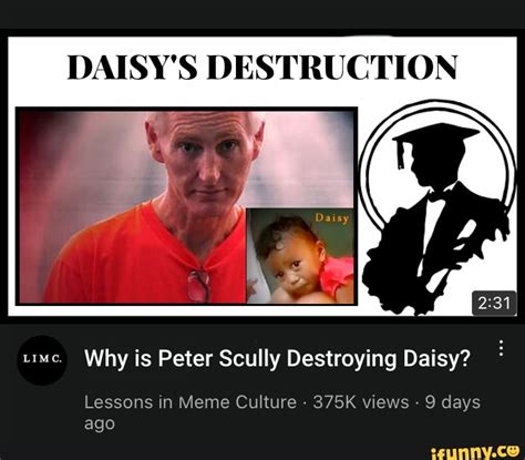 daisy destroyer|Peter Scully